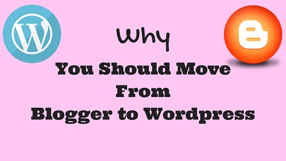 Why WordPress over Blogspot